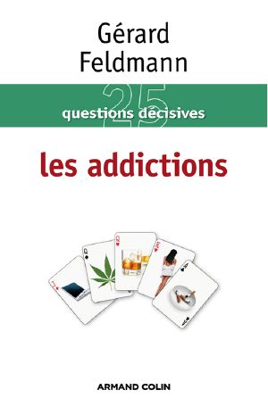 [A lire 74] • Les Addictions